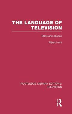 Couverture de l’ouvrage The Language of Television