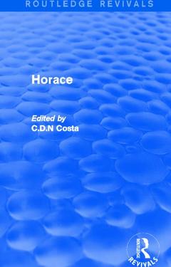 Couverture de l’ouvrage Horace (Routledge Revivals)