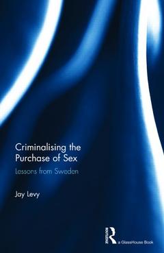 Couverture de l’ouvrage Criminalising the Purchase of Sex