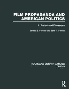 Cover of the book Film Propaganda and American Politics