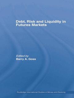 Cover of the book Debt, Risk and Liquidity in Futures Markets