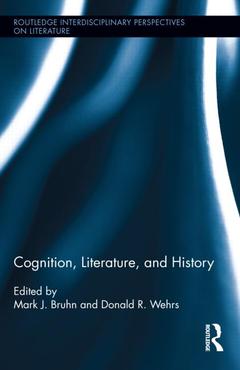 Couverture de l’ouvrage Cognition, Literature, and History