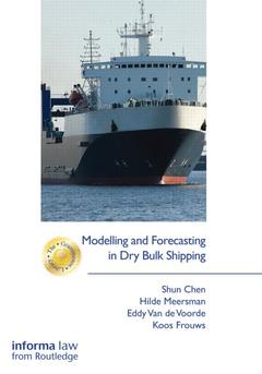 Couverture de l’ouvrage Modelling and Forecasting in Dry Bulk Shipping