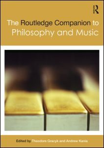 Couverture de l’ouvrage The Routledge Companion to Philosophy and Music
