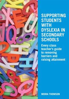 Couverture de l’ouvrage Supporting Students with Dyslexia in Secondary Schools