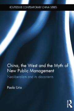 Couverture de l’ouvrage China, the West and the Myth of New Public Management