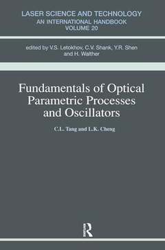 Couverture de l’ouvrage Fundamentals of Optical Parametric Processes and Oscillations