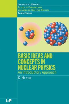 Couverture de l’ouvrage Basic Ideas and Concepts in Nuclear Physics