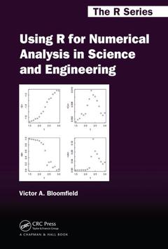 Couverture de l’ouvrage Using R for Numerical Analysis in Science and Engineering