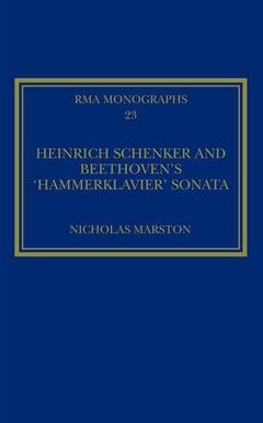 Couverture de l’ouvrage Heinrich Schenker and Beethoven's 'Hammerklavier' Sonata