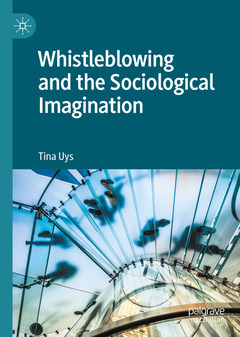 Couverture de l’ouvrage Whistleblowing and the Sociological Imagination