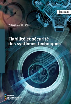 Couverture de l’ouvrage Fiabilité et sécurité des systèmes techniques