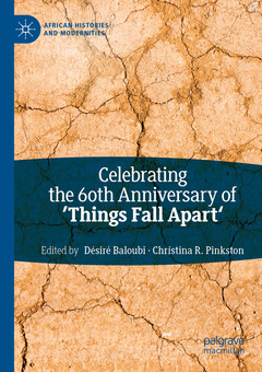 Couverture de l’ouvrage Celebrating the 60th Anniversary of 'Things Fall Apart'