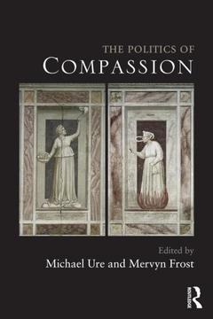 Couverture de l’ouvrage The Politics of Compassion