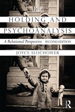 Couverture de l’ouvrage Holding and Psychoanalysis, 2nd edition