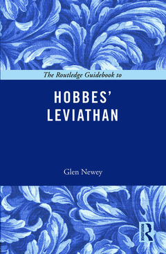 Couverture de l’ouvrage The Routledge Guidebook to Hobbes' Leviathan