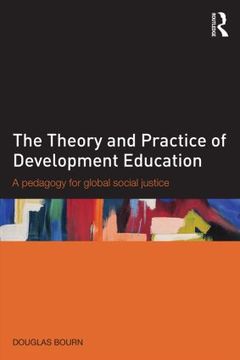 Couverture de l’ouvrage The Theory and Practice of Development Education