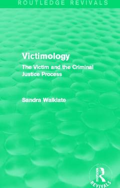Couverture de l’ouvrage Victimology (Routledge Revivals)