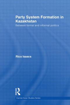 Couverture de l’ouvrage Party System Formation in Kazakhstan
