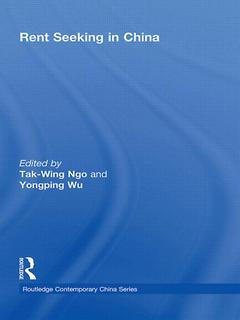 Couverture de l’ouvrage Rent Seeking in China