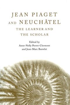 Couverture de l’ouvrage Jean Piaget and Neuchâtel
