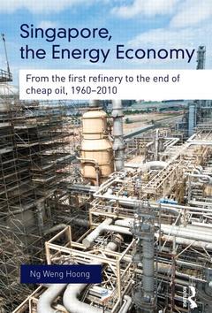 Couverture de l’ouvrage Singapore, the Energy Economy