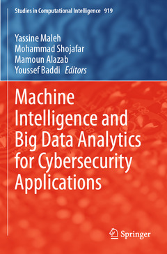 Couverture de l’ouvrage Machine Intelligence and Big Data Analytics for Cybersecurity Applications