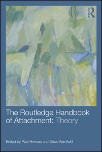 Couverture de l’ouvrage The Routledge Handbook of Attachment: Theory