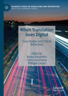 Couverture de l’ouvrage When Translation Goes Digital