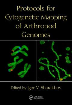 Cover of the book Protocols for Cytogenetic Mapping of Arthropod Genomes