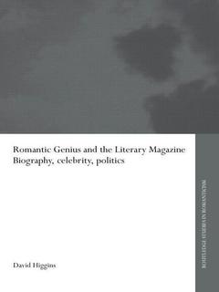 Couverture de l’ouvrage Romantic Genius and the Literary Magazine