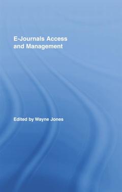 Couverture de l’ouvrage E-Journals Access and Management