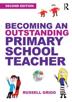 Couverture de l’ouvrage Becoming an Outstanding Primary School Teacher