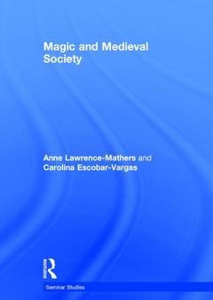 Couverture de l’ouvrage Magic and Medieval Society