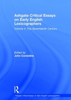 Couverture de l’ouvrage Ashgate Critical Essays on Early English Lexicographers