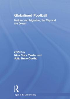 Couverture de l’ouvrage Globalised Football