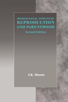 Couverture de l’ouvrage Medico-Legal Aspects of Reproduction and Parenthood