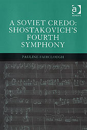 Couverture de l’ouvrage A Soviet Credo: Shostakovich's Fourth Symphony