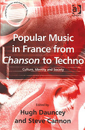 Couverture de l’ouvrage Popular Music in France from Chanson to Techno
