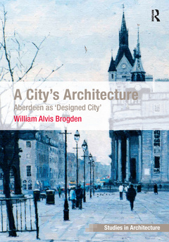 Couverture de l’ouvrage A City's Architecture