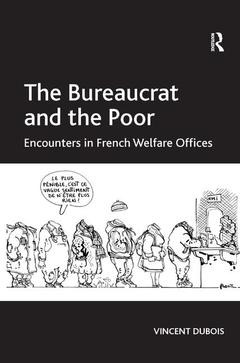 Couverture de l’ouvrage The Bureaucrat and the Poor