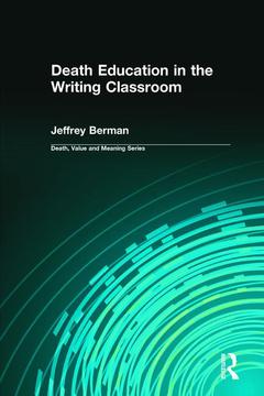 Couverture de l’ouvrage Death Education in the Writing Classroom
