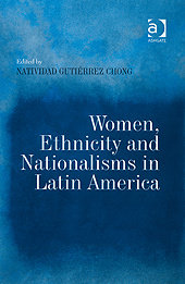 Couverture de l’ouvrage Women, Ethnicity and Nationalisms in Latin America