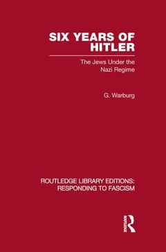 Couverture de l’ouvrage Six Years of Hitler (RLE Responding to Fascism)