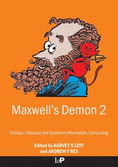 Couverture de l’ouvrage Maxwell's Demon 2 Entropy, Classical and Quantum Information, Computing