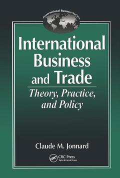 Couverture de l’ouvrage International Business and TradeTheory, Practice, and Policy