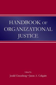Couverture de l’ouvrage Handbook of Organizational Justice