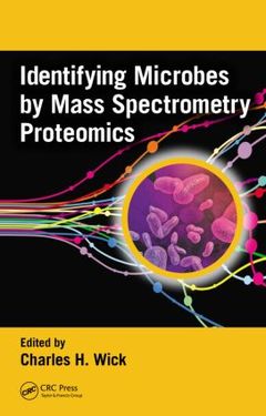 Couverture de l’ouvrage Identifying Microbes by Mass Spectrometry Proteomics