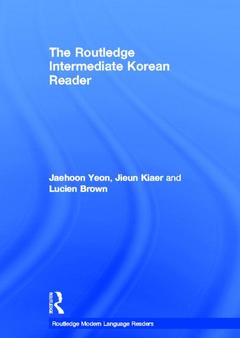 Cover of the book The Routledge Intermediate Korean Reader