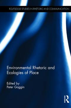 Couverture de l’ouvrage Environmental Rhetoric and Ecologies of Place